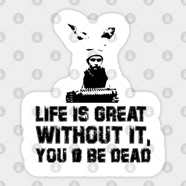 Gummo °°° Life is Great Sticker by mech4zone